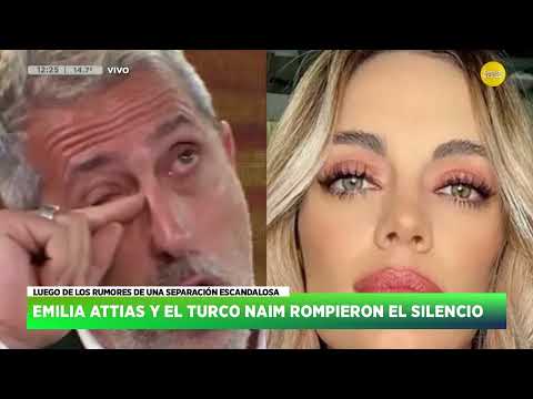 Emilia Attias y el Turco Naim se separaron y rompieron el silencio ?HNT con Nacho Goano? 20-05-24