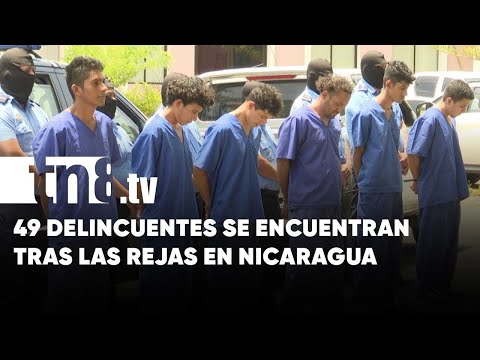 Operativos policiales: 49 delincuentes tras las rejas en Nicaragua