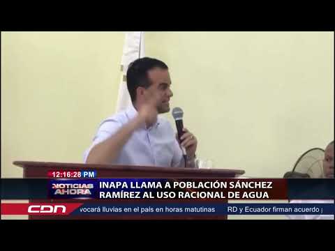 INAPA llama a la población Sánchez Ramírez al uso racional del agua