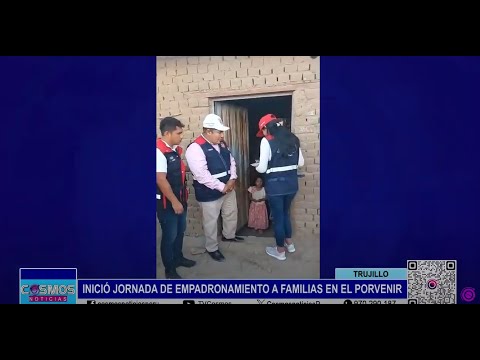 Trujillo: inició jornada de empadronamiento a familias en El Porvenir