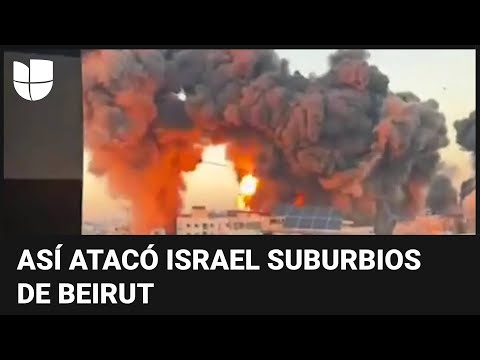 El momento en que Israel bombardea los densos suburbios del sur de la capital del Líbano