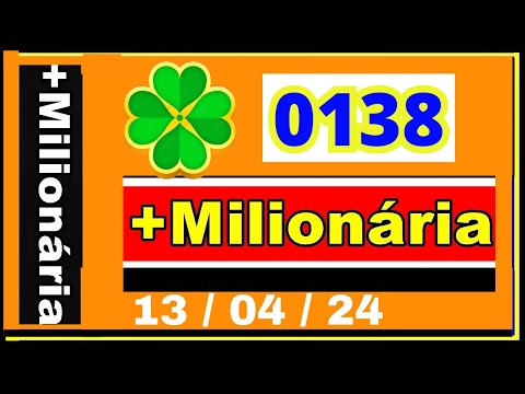 Mais milionaria 0138 - Resultado da mais Miluonaria Concurso 0138