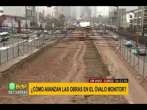 Óvalo Monitor: tráfico fluido pese a obras por construcción del paso a desnivel