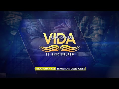 EMILIO PEREZ | #13 | EL DESTINO | DISCIPULADO | PALABRAS DE VIDA  | LAS JOYAS | LUZ TV