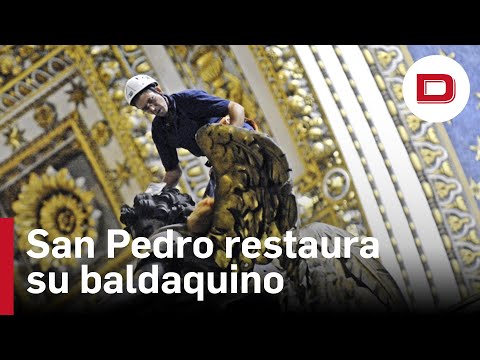 La «titánica» restauración del baldaquino de San Pedro: diez meses y por valor de 700.000 euros