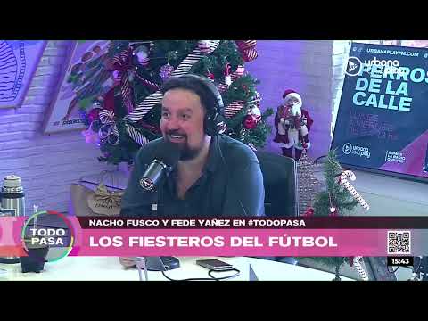 ¿Quiénes son los fiesteros en el fútbol? Nacho Fusco y Fede Yañez en #TodoPasa