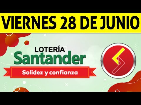 Resultados Lotería de SANTANDER Viernes 28 de Junio de 2024  PREMIO MAYOR