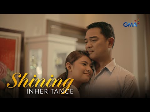 Shining Inheritance: Ang huling regalo ni Tony para kay Inna (Episode 1)