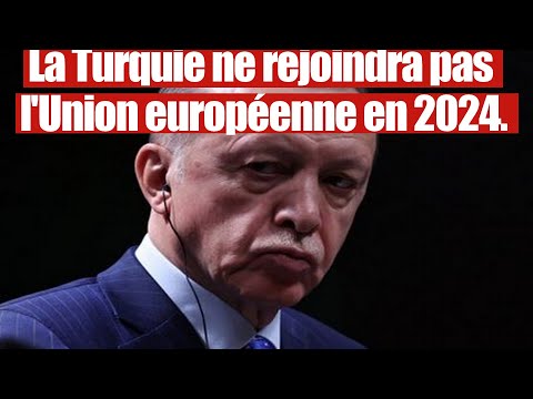 Turquie dans l`UE : Erdogan se fait humilier par l'Union européenne.