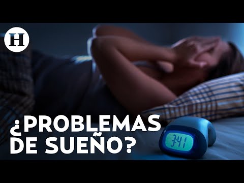 40% de los mexicanos tienen problemas de sueño, insomnio y sonambulismo los más comunes