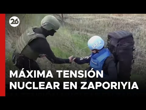 UCRANIA | Máxima tensión nuclear en Zaporiyia