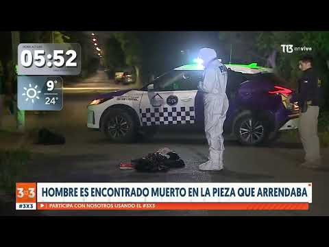 Lo encontraron muerto en pieza que arrendaba: investigan homicidio en San Ramón