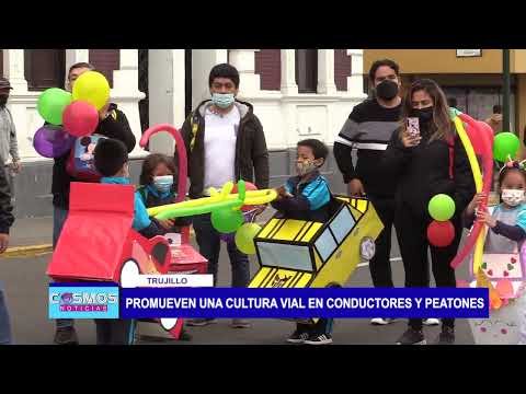 Trujillo: Promueven una cultura vial en conductores y peatones
