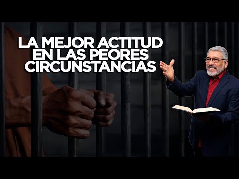 EN VIVO - LA MEJOR ACTITUD EN LAS PEORES CIRCUNSTANCIAS - HNO. SALVADOR GOMEZ