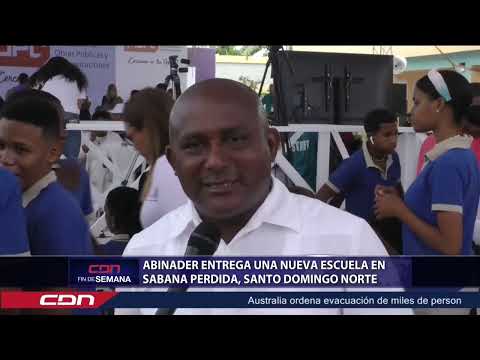 Abinader entrega una nueva escuela en Sabana Pérdida en Santo Domingo Norte