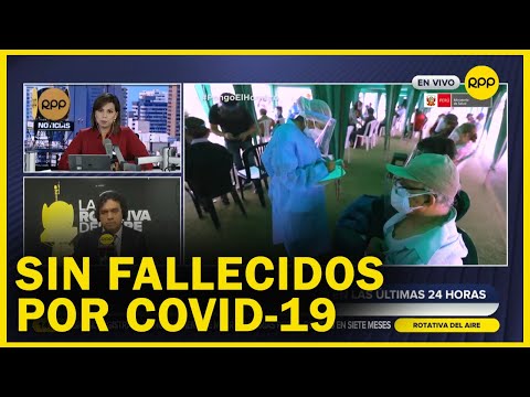 Perú: Áncash no registró fallecidos por COVID-19 en las últimas 24 horas