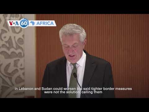 VOA60 Africa - UNHCR'S Grandi says 123 million people now displaced around the world