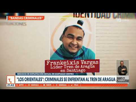 Los Orientales: criminales manejan negocio de explotación sexual en Santiago Centro