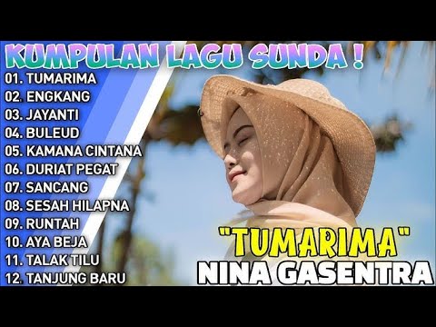Nina Gasentra Terbaru 2025 NINA GASENTRA TUMARIMA | FULL ALBUM POP SUNDA | COVER POP SUNDA TERBARU