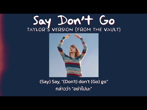 [Thaisub]SayDontGo(Taylor’