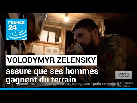 L'armée ukrainienne progresse : Volodymyr Zelensky assure que ses hommes gagnent du terrain