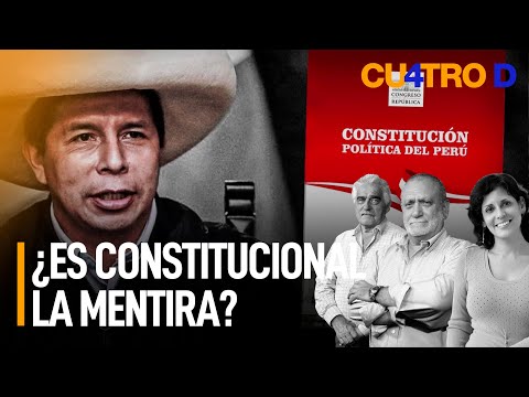 ¿Es constitucional la mentira? | Cuatro D