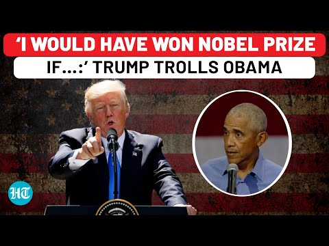 Trump Mocks Obama Over Nobel Prize Win; ‘I’d Have Won It In 10 Seconds If…’ | US Elections