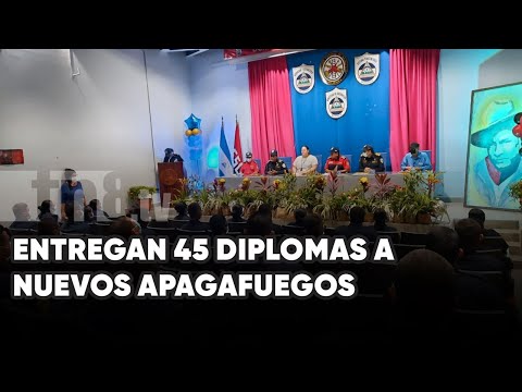 Entregan 45 diplomas a nuevos apagafuegos en Managua - Nicaragua