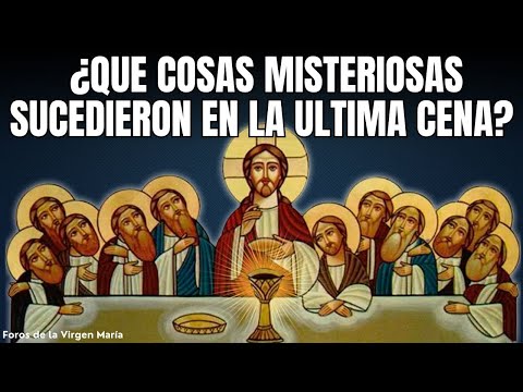 ¡El Misterio de la Última Cena! ¿Qué pasó con el Cáliz de la Primera Eucaristía?