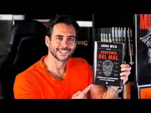 Jordi Wild anuncia su nuevo libro ANATOMÍA DEL MAL, en el que analizará 8 crímenes terribles