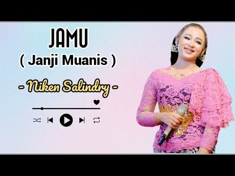 NIKEN SALINDRY - JAMU ( Janji Muanis ) || VIDEO LIRIK