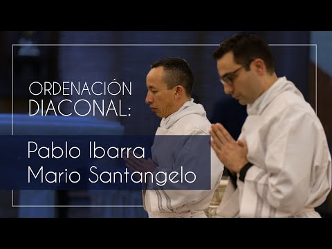 Ordenacio?n diaconal de Pablo Ibarra y Mario Santangelo