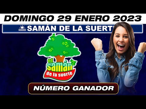SAMÁN DE LA SUERTE RESULTADO DEL 29 de ENERO 2023 NÚMERO GANADOR