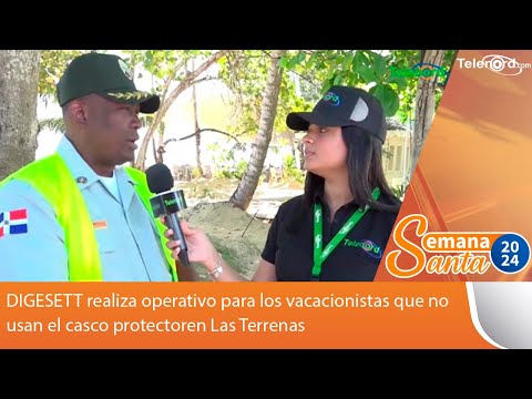 DIGESETT realiza operativo para los vacacionistas que no usan el casco protector en Las Terrenas