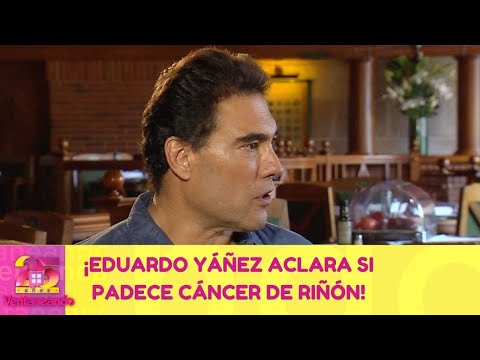 ¡Eduardo Yáñez aclara si es verdad que padece cáncer de riñón! | 6 de abril 2021 | Ventaneando