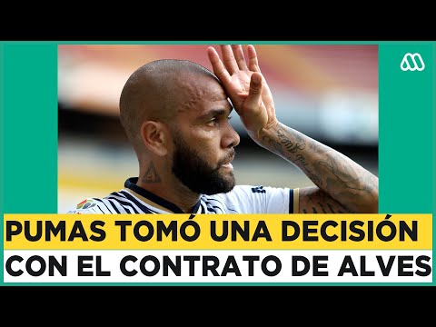 Dani Alves en prisión: Pumas tomó una decisión con el contrato del jugador