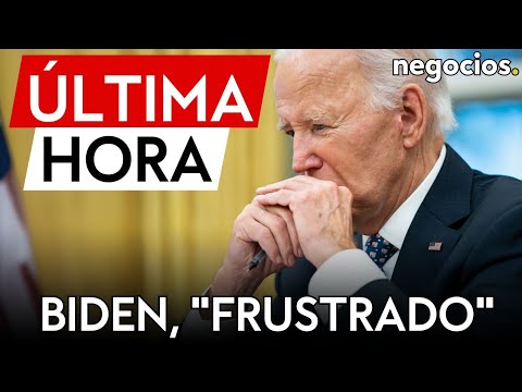 ÚLTIMA HORA | Biden está frustrado por las acciones militares de Israel