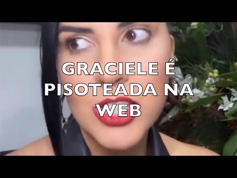 GRACIELE É PISOTEADA NA WEB