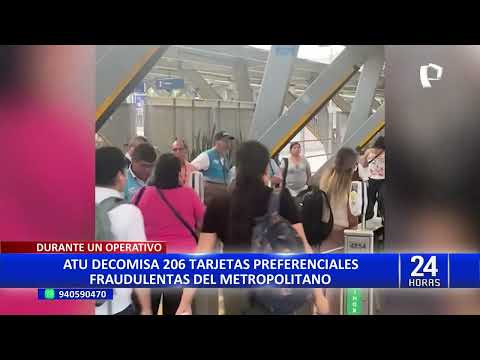 ATU decomisa 206 tarjetas preferenciales del Metropolitano por uso indebido