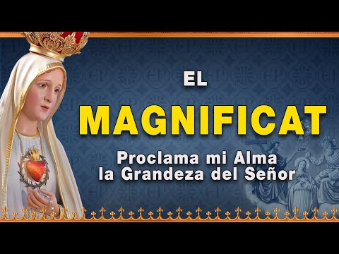 #Reflexión sobre el #Magnificat - Vida de la Virgen María