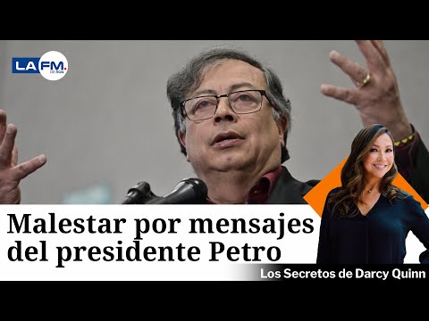 Malestar por declaraciones del presidente Gustavo Petro