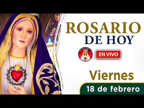 ROSARIO de HOY EN VIVO | Viernes 18 de febrero 2022 | Heraldos del Evangelio El Salvador