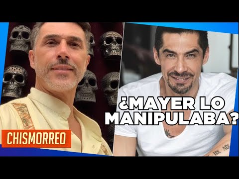 ¿Sergio Mayer manipuló a Charly López? | El Chismorreo