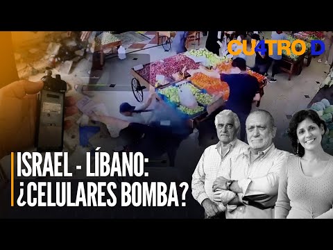 Israel - Líbano: ¿celulares bomba? | Cuatro D