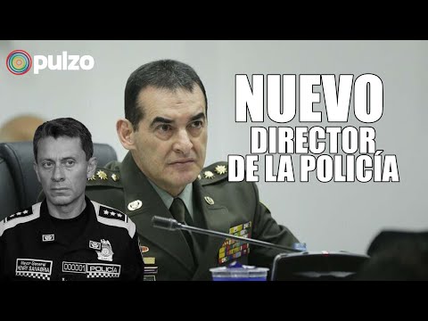 Cambios en la Policía Nacional: ¿Quién es su nuevo director? | Pulzo