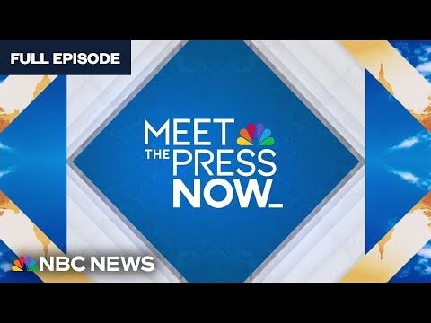 Meet the Press NOW — May 28