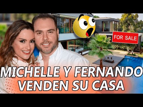 Michelle Galván y Fernando Guajardo VENDEN su CASA tras su DIVORCIO