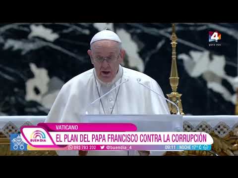 Buen Día - El plan del Papa Francisco contra la corrupción