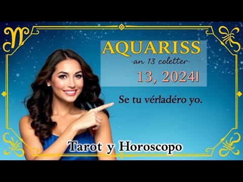 Acuario hoy – Domingo 13 de Octubre del 2024