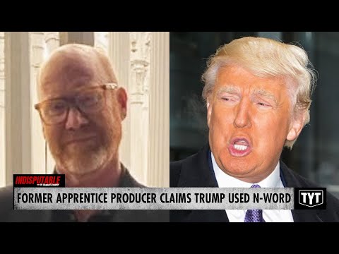 Former 'Apprentice' Producer EXPOSES Trump For Using N-Word On-Tape, Allegedly